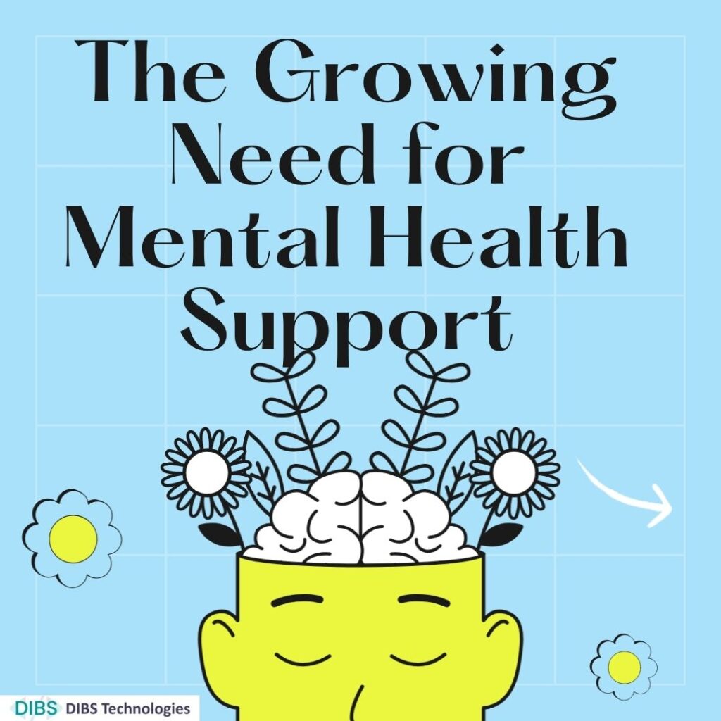 The Growing Need for Mental Health Support