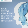 Your Mental Well-being Companion: The App Revolution