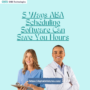 5 Ways ABA Scheduling Software Can Save You Hours